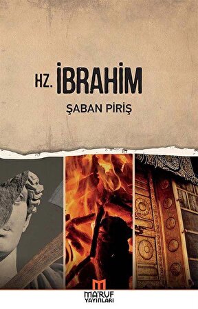 Hz. İbrahim / Şaban Piriş