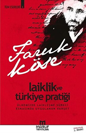 Laiklik ve Türkiye Pratiği / Faruk Köse