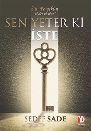 Sen Yeter Ki İste