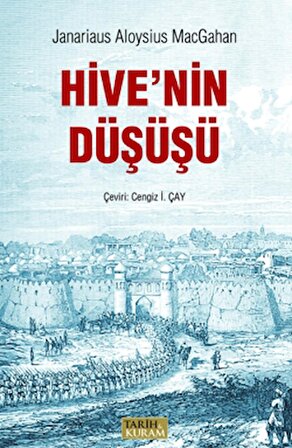 Ceyhun Üzerine Sefer ve Hive'nin Düşüşü