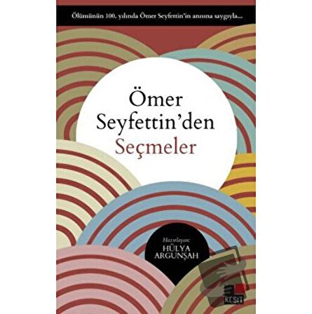 Ömer Seyfettin'den Seçmeler / Kesit Yayınları / Ömer Seyfettin
