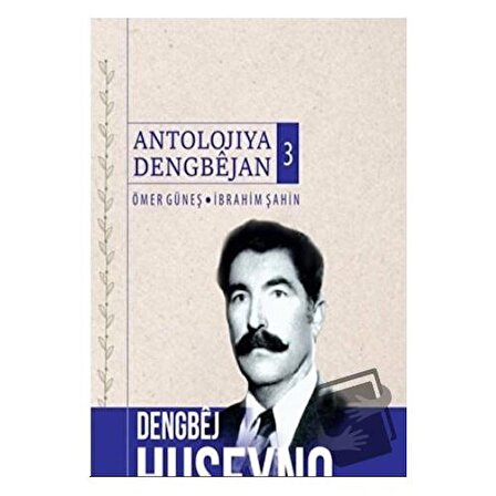 Antolojiya Dengbejan 3 / Nubihar Yayınları / Ömer Güneş,İbrahim Şahin