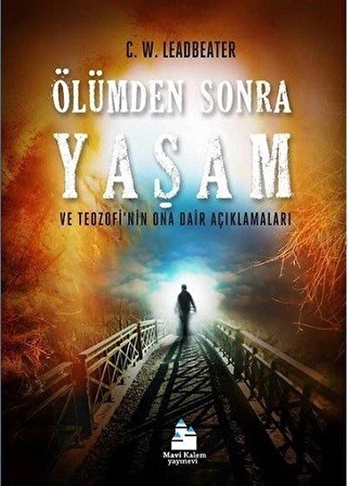 Ölümden Sonra Yaşam / Charles Leadbeater