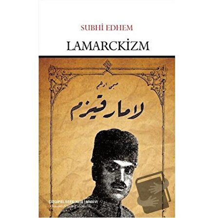 Lamarckizm / Çizgi Kitabevi Yayınları / Subhi Edhem