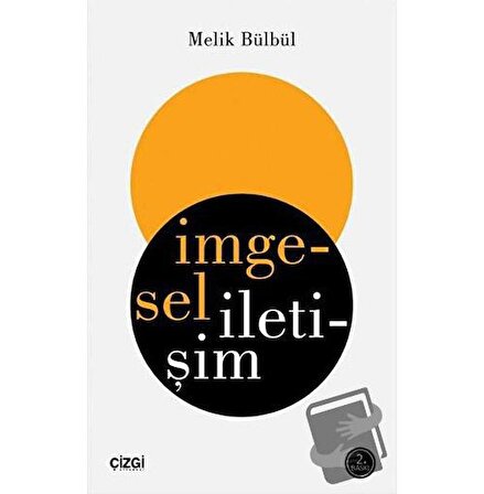 İmgesel İletişim / Çizgi Kitabevi Yayınları / Melik Bülbül