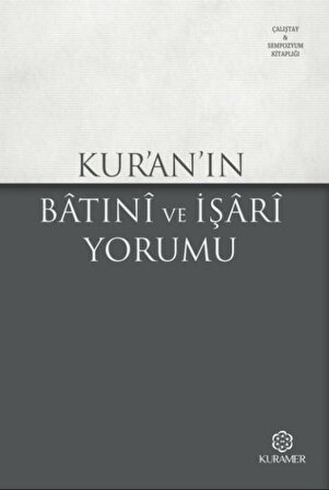 Kuranın Batıni ve İşari Yorumu