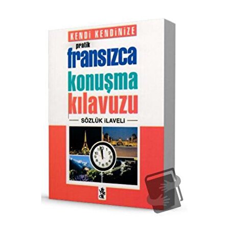 Pratik Fransızca Konuşma Kılavuzu   Sözlük İlaveli / Venedik Yayınları / Kolektif