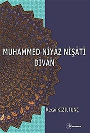 Muhammed Niyaz Nişati Divan