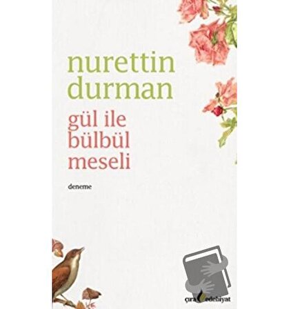 Gül ile Bülbül Meseli / Çıra Yayınları / Nurettin Durman