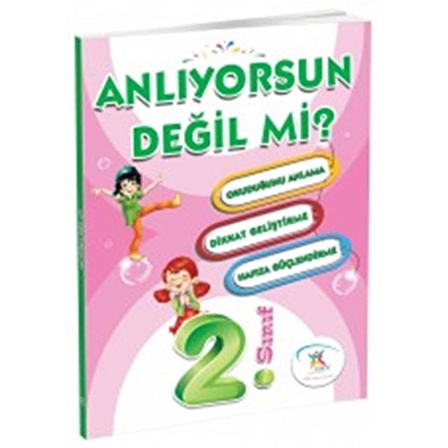 Anlıyorsun Değil Mi? Okuduğunu anlamak (2. SINIF)