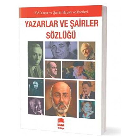 Yazarlar Ve Şairler Sözlüğü - Kolektif - Ema Yayınları