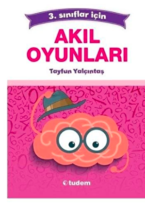 Tudem Yayınları 3.Sınıf Akıl Oyunları