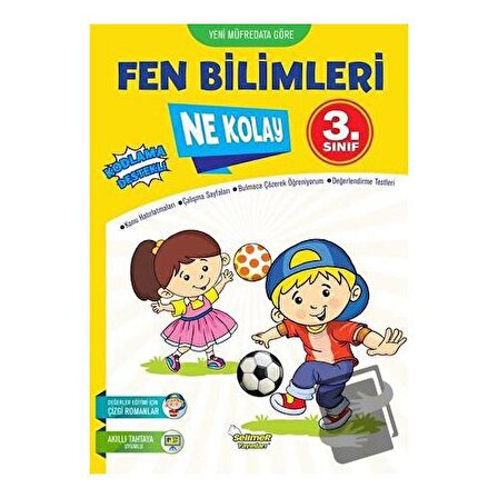 3.Sınıf Fen Bilimleri Ne Kolay / Selimer Yayınları / Mustafa Kara