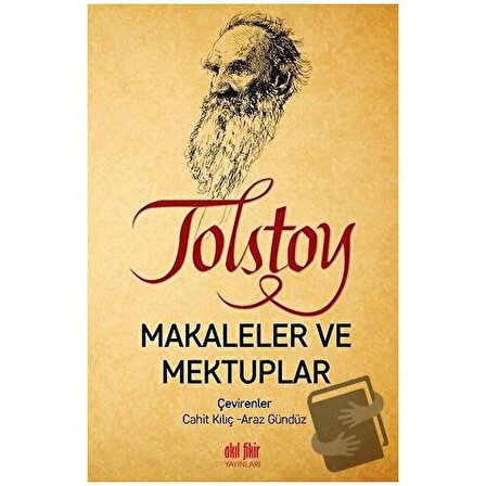 Tolstoy   Makaleler ve Mektuplar / Akıl Fikir Yayınları / Lev Nikolayeviç Tolstoy