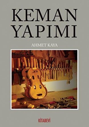 Keman Yapımı