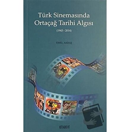 Türk Sinemasında Ortaçağ Tarihi Algısı