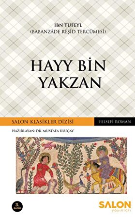 Hayy Bin Yakzan - İbn Tufeyl - Salon Yayınları
