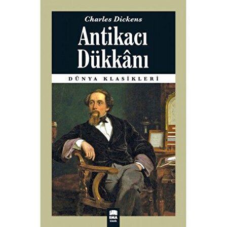 Antikacı Dükkanı - Charles Dickens - Ema Kitap