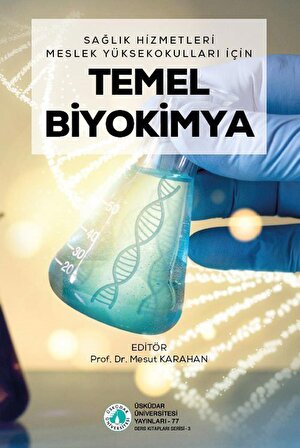 Temel Biyokimya / Prof. Dr. Mesut Karahan