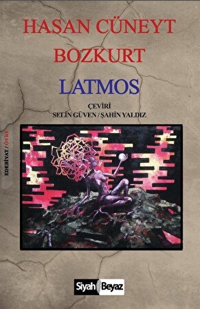 Latmos / Hasan Cüneyt Bozkurt