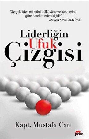 Liderliğin Ufuk Çizgisi / Mustafa Can