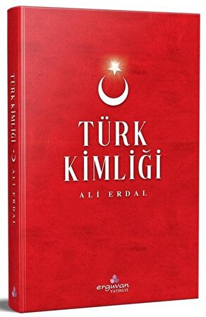 Türk Kimliği / Ali Erdal
