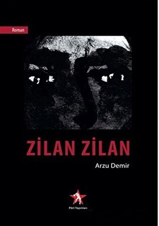 Zilan Zilan / Arzu Demir