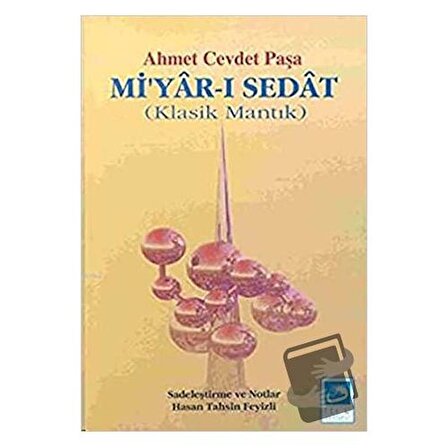 Mi’yar ı Sedat / Fecr Yayınları / Ahmet Cevdet Paşa