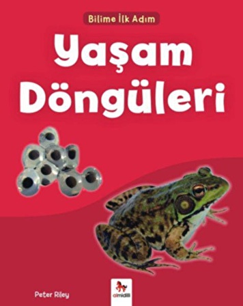 Yaşam Döngüleri - Bilime İlk Adım - Peter Riley - Almidilli