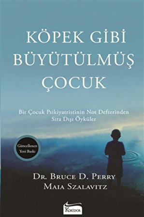 Köpek Gibi Büyütülmüş Çocuk - Koridor Yayıncılık