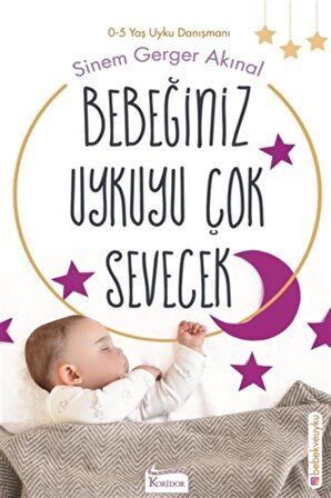 Bebeğiniz Uykuyu Çok Sevecek - Sinem Gerger Akınal - Koridor Yayıncılık