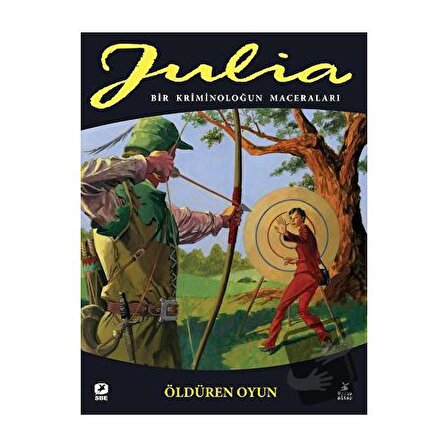 Julia: Bir Kriminoloğun Maceraları - 83. Cilt: Öldüren Oyun