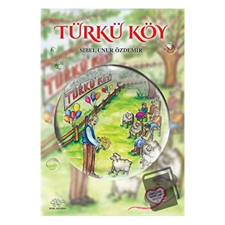 Türkü Köy / Ürün Yayınları / Sibel Unur Özdemir