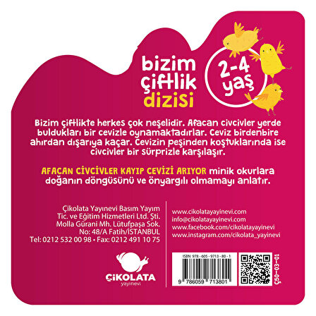 Çikolata Yayınları Bizim Çiftlik Dizisi-Afacan Civcivler-Kayıp Cevizi Arıyor! (2-4 Yaş)
