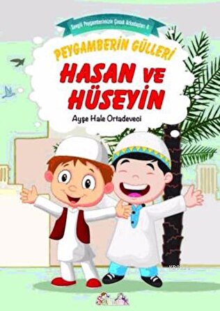 Hasan ve Hüseyin - Ayşe Hale Ortadeveci