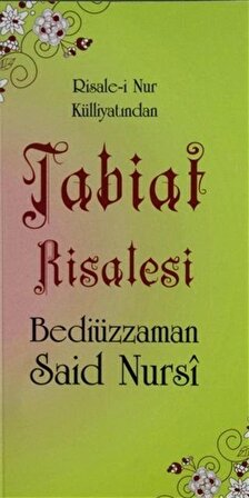 Tabiat Risalesi (Cep Boy) & Risale-i Nur Külliyatından / Bediüzzaman Said Nursi