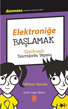 ELEKTRONİĞE BAŞLAMAK - Dummies Junior- Getting Started with Electronics