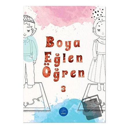 Boya Eğlen Öğren 3 / Multibem Yayınları / Kolektif