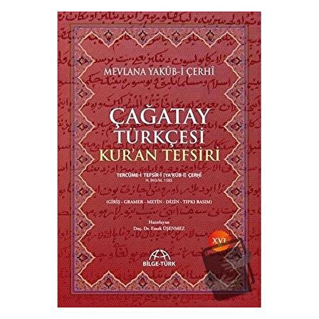 Çağatay Türkçesi Kur'an Tefsiri (Ciltli) / Akademik Kitaplar / Mevlana Yakub i Çerhi