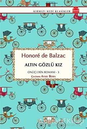 Altın Gözlü Kız - Honore de Balzac - Kırmızı Kedi Yayınevi