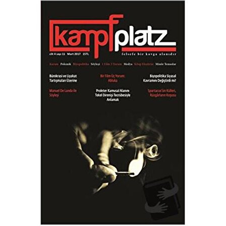 Kampfplatz Cilt: 4 Sayı: 11   Mart 2017 / Phoenix Yayınevi / Kolektif