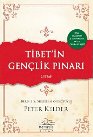 Tibet’in Gençlik Pınarı 2. Kitap - Peter Kelder - Nemesis Kitap