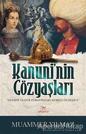 Kanuni'nin Gözyaşları