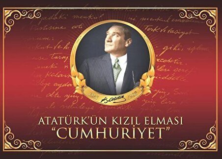 Atatürk'ün Kızıl Elması Cumhuriyet / Neriman Şimşek
