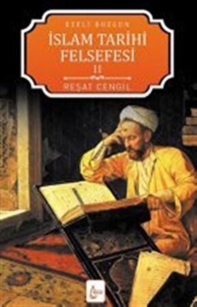 İslam Tarihi Felsefesi: Ezeli Bozgun - 2