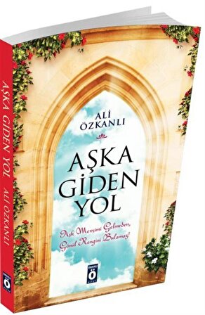 Aşka Giden Yol / Ali Özkanlı
