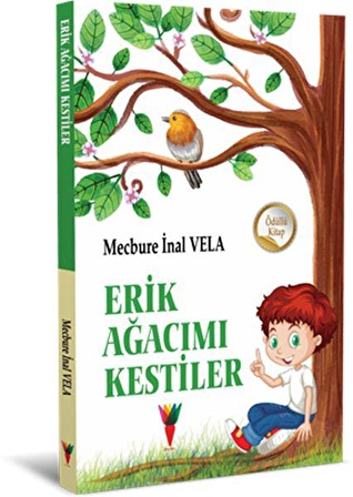 Erik Ağacımı Kestiler