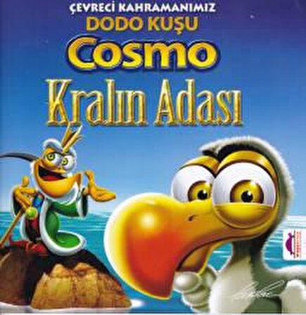 Çevreci Kahramanımız Dodo Kuşu Cosmo Kralın Adası - Kralın Adası