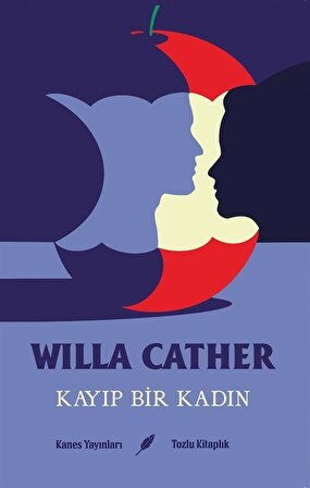 Kayıp Bir Kadın / Willa Cather