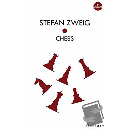 Chess / Literart Yayınları / Stefan Zweig
